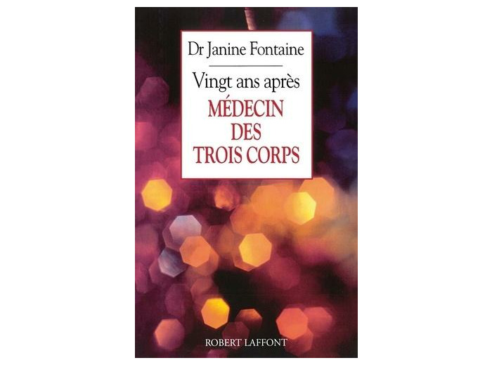 Médecin des trois corps vingt ans après