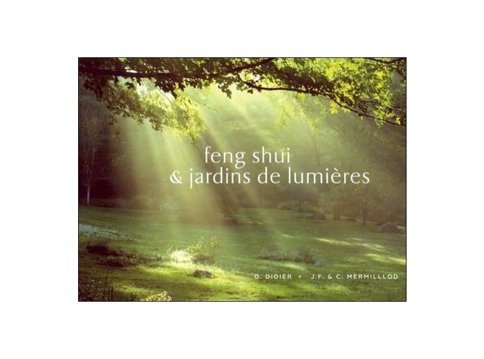 Feng-shui et jardins de lumières
