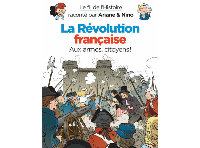 LE FIL DE L'HISTOIRE RACONTE PAR ARIANE & NINO - T26 - LE FIL DE L'HISTOIRE RACONTE PAR ARIANE & NIN