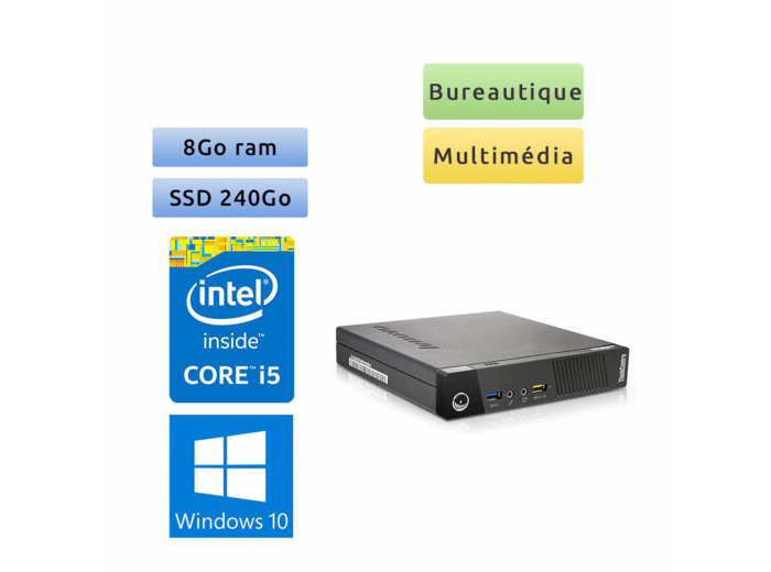 Lenovo ThinkCentre M93p Tiny - Windows 10 - i5 8Go 240Go SSD - PC Tour Bureautique Ordinateur
