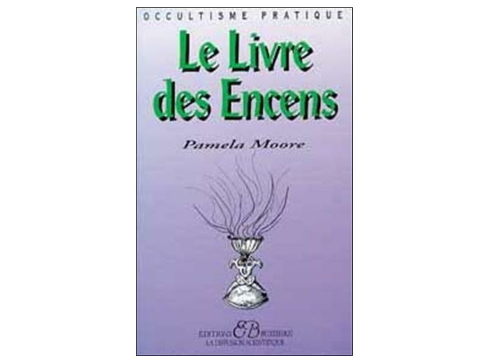 Le livre des encens