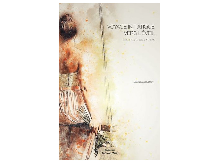 Voyage initiatique vers l'éveil