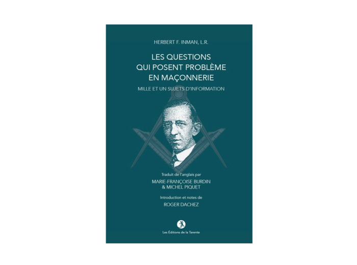 Les Questions qui posent problème en Maçonnerie