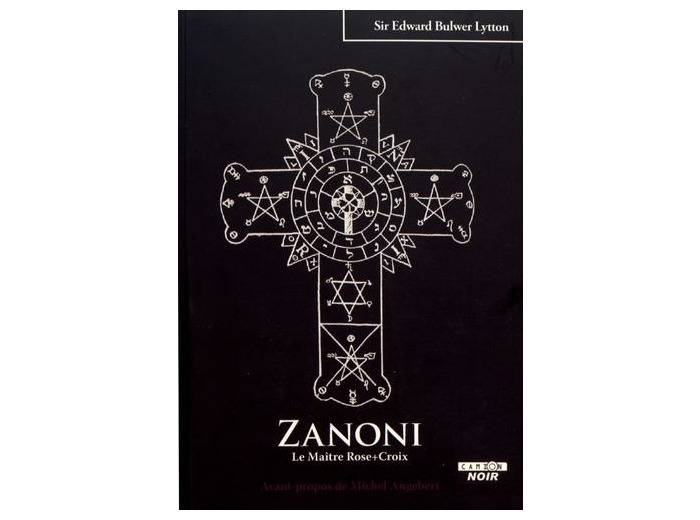 Zanoni, le maître Rose-Croix