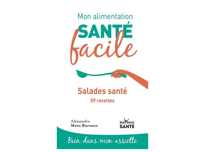 Salades santé - 59 recettes