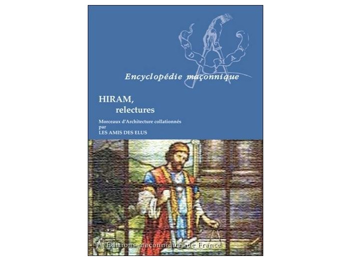 Hiram, relectures