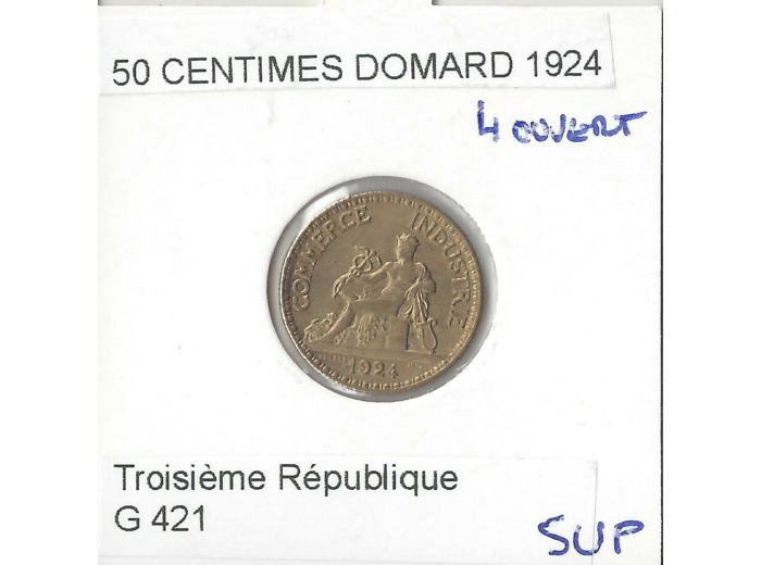 FRANCE 50 CENTIMES DOMARD 1924 4 OUVERT SUP