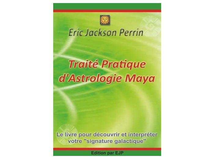 Traité Pratique d'Astrologie Maya