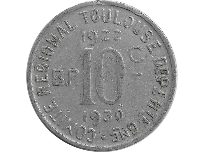 31 HAUTE GARONNE - TOULOUSE 10 CENTIMES 1922 1930 TTB