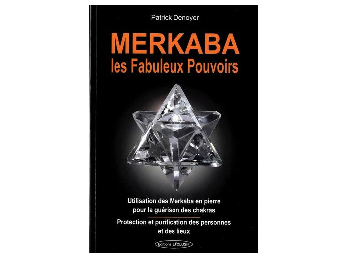 Merkaba - Les fabuleux pouvoirs