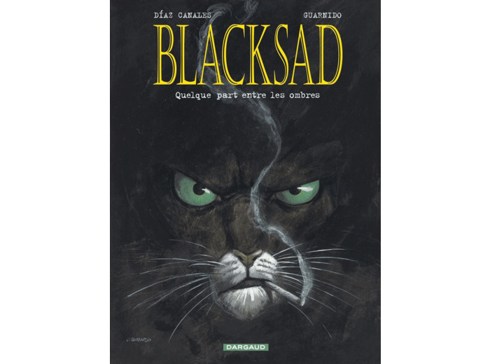 BLACKSAD - TOME 1 - QUELQUE PART ENTRE LES OMBRES