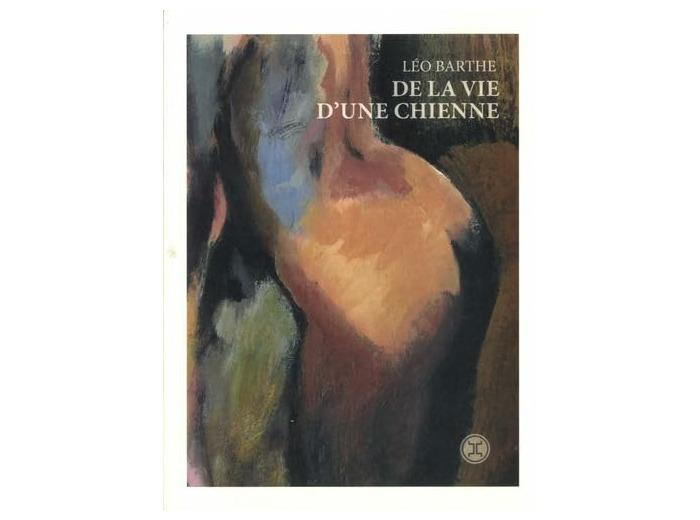 DE LA VIE D'UNE CHIENNE