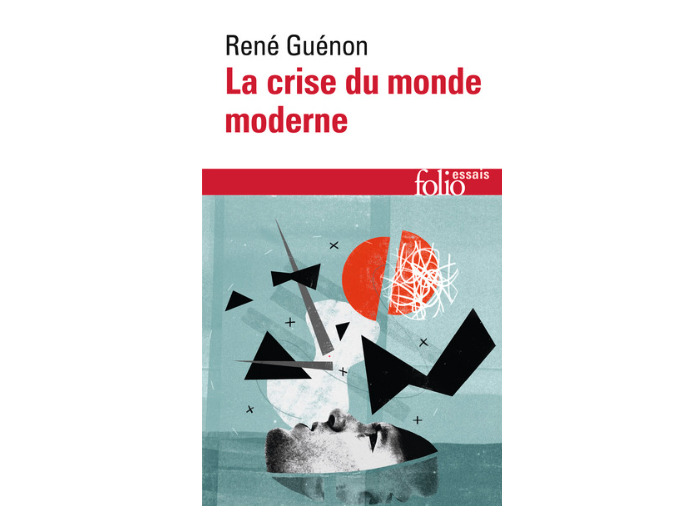 La crise du monde moderne