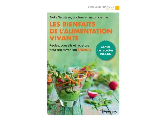 Les bienfaits de l'alimentation vivante