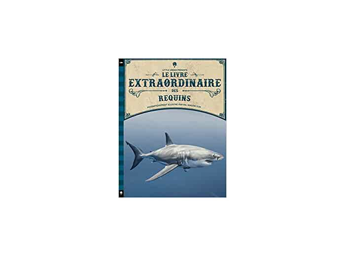 Le livre extraordinaire des requins