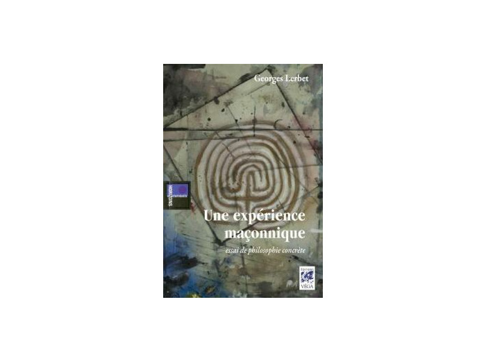 Une expérience maçonnique