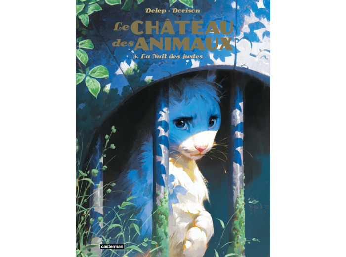 LE CHATEAU DES ANIMAUX - T03 - LA NUIT DES JUSTES
