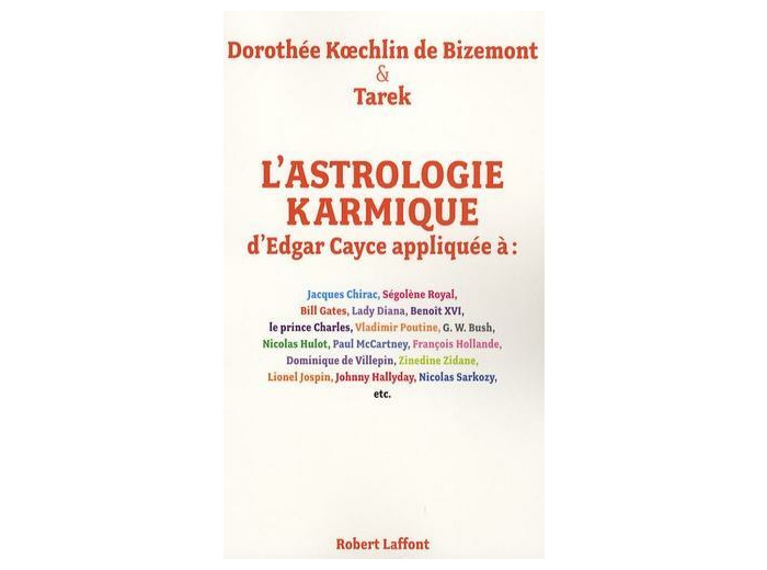 L'astrologie karmique d'Edgar Cayce appliquée