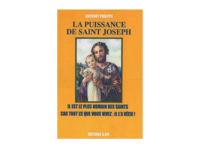 LA PUISSANCE DE SAINT JOSEPH
