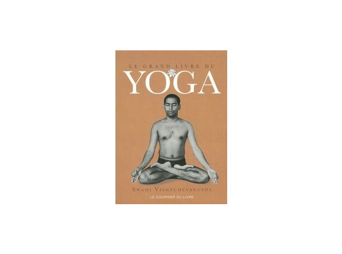 Le grand livre du Yoga