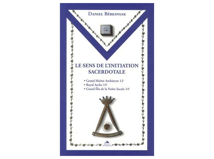 Le sens de l'initiation sacerdotale