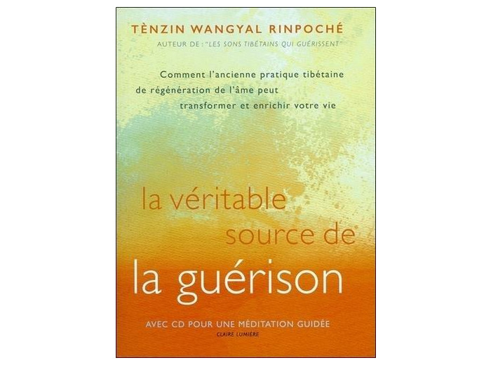 La véritable source de la guérison