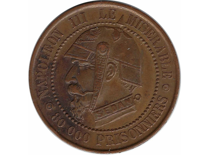 MEDAILLE SATIRIQUE - NAPOLEON III LE MISERABLE 80000 PRISONNIERS SEDAN 27mm TTB+