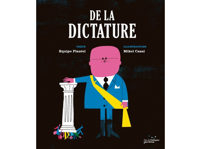 DE LA DICTATURE ANCIENNE EDITION