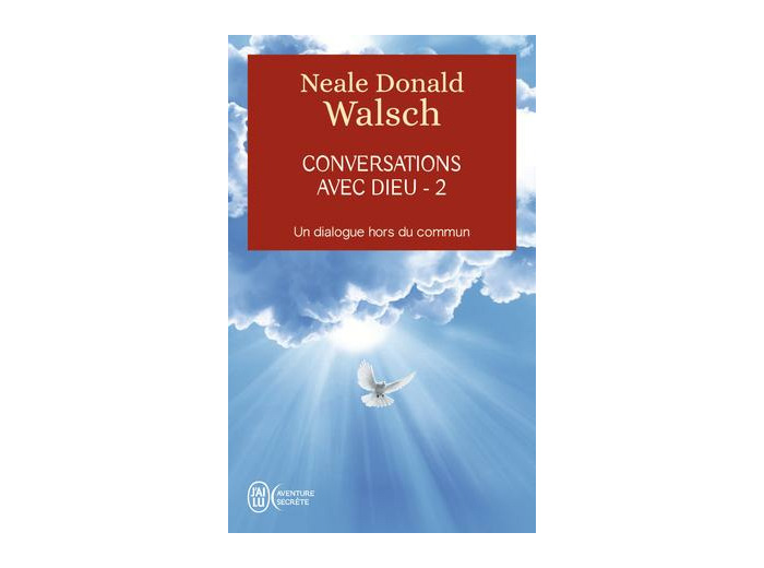 Conversations avec Dieu - 2