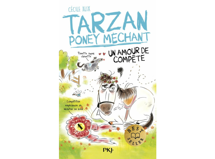 TARZAN PONEY MECHANT - TARZAN, PONEY MECHANT - UN AMOUR DE COMPETE