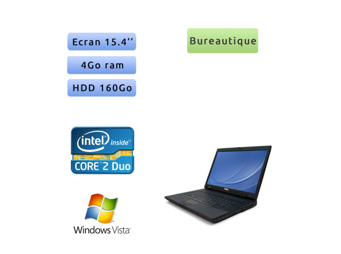 Dell Latitude E5500 - Windows Vista - C2D 4Go 160Go - Port Serie - 15.4 - Ordinateur Portable PC