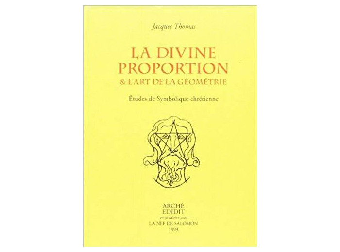 La divine proportion et l'art de la géométrie, Etude de Symbolique chrétienne