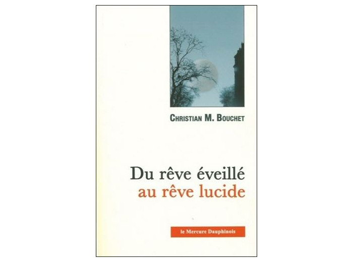 Du rêve éveillé au rêve lucide