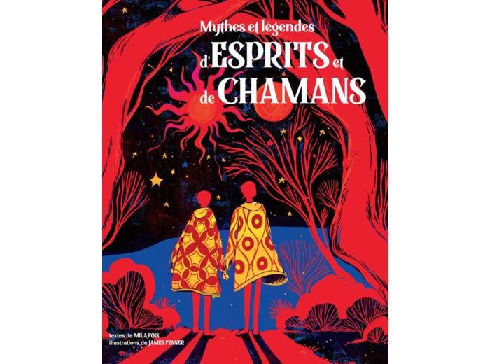MYTHES ET LEGENDES D'ESPRITS ET DE CHAMANS