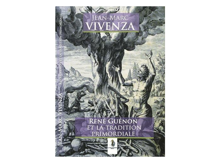 René Guénon et la Tradition primordiale