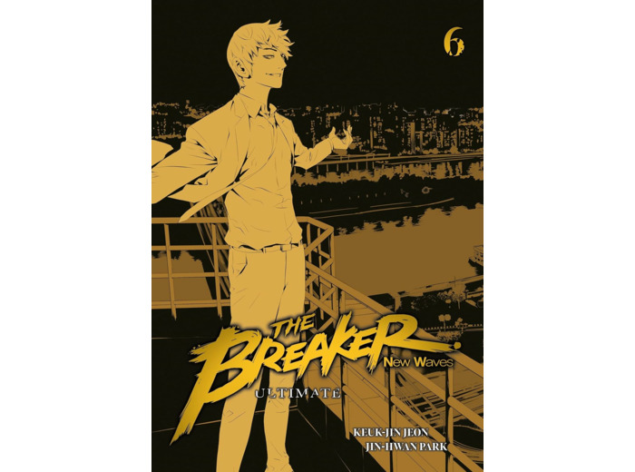THE BREAKER : NEW WAVES - ULTIMATE - TOME 6