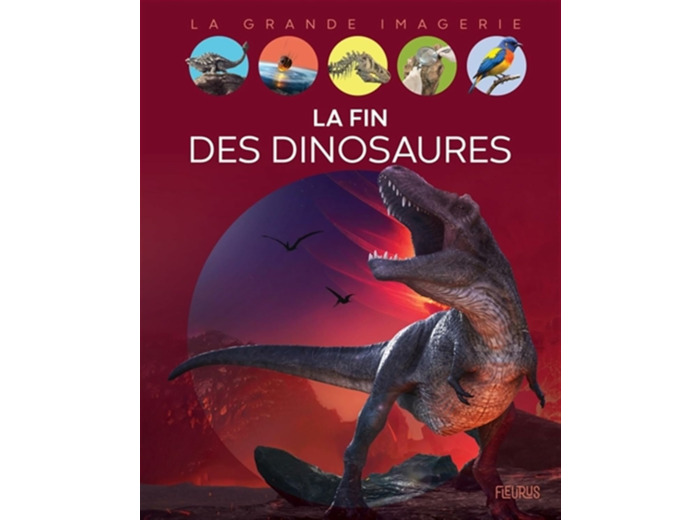 LA FIN DES DINOSAURES