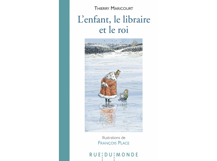 L ENFANT, LE LIBRAIRE ET LE ROI