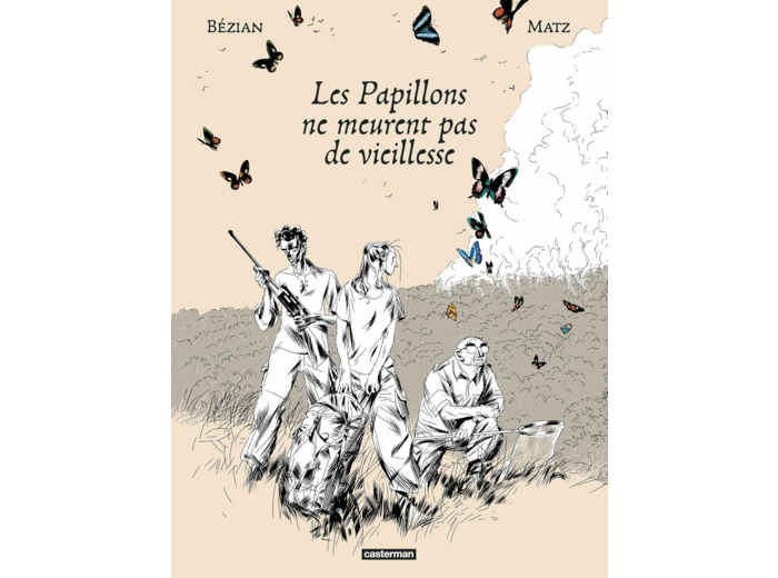 LES PAPILLONS NE MEURENT PAS DE VIEILLESSE