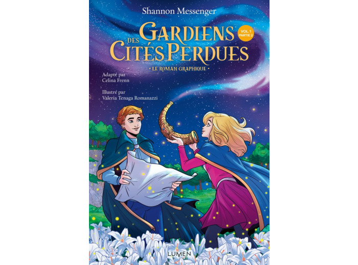 GARDIENS DES CITES PERDUES - LE ROMAN GRAPHIQUE - TOME 1 PARTIE 2 - VOL01