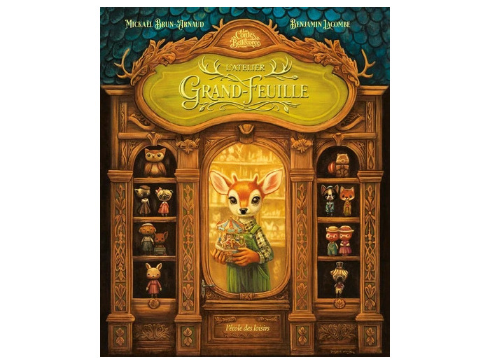 Les Contes de Bellécorce - L'Atelier Grand-Feuille