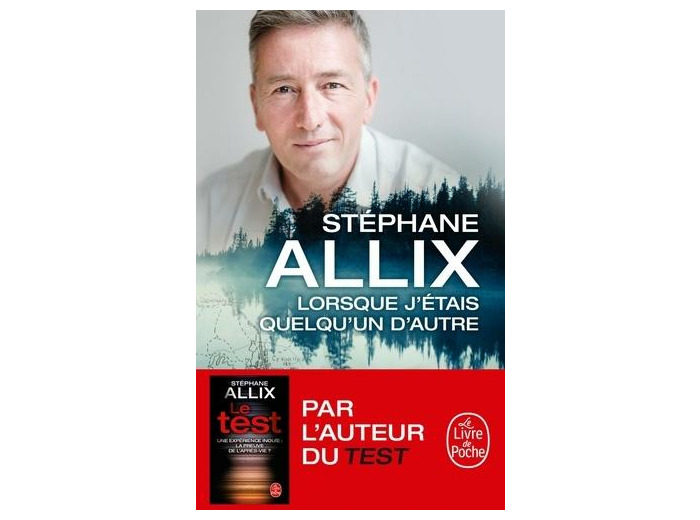 Lorsque j'étais quelqu'un d'autre