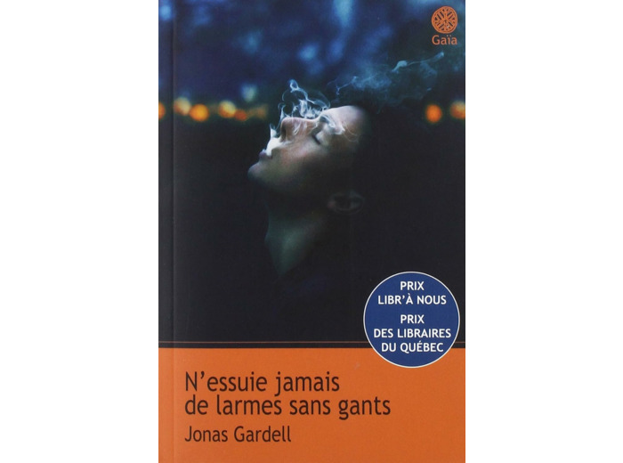 N'ESSUIE JAMAIS DE LARMES SANS GANTS