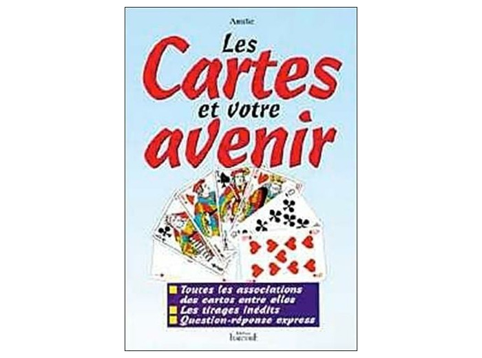 Les cartes et votre avenir