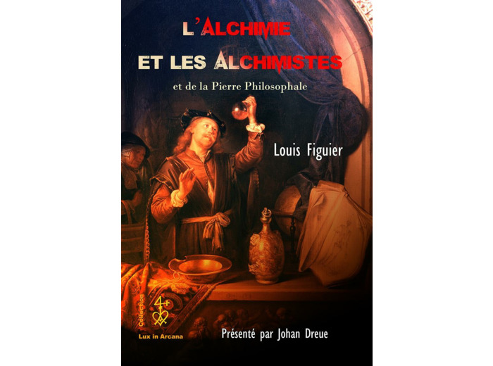 L'alchimie et les alchimistes