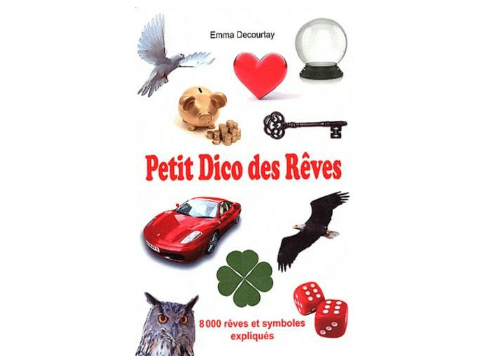 Petit Dico des Rêves