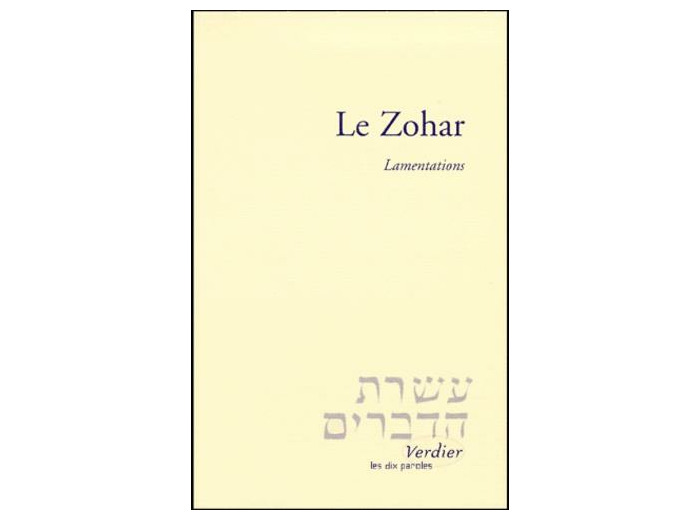 LE ZOHAR. Lamentations