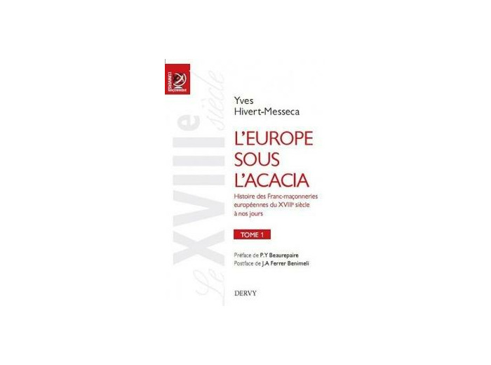 L'Europe sous l'acacia, Tome 1