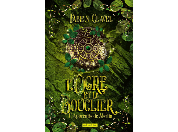 L APPRENTIE DE MERLIN - L'OGRE ET LE BOUCLIER