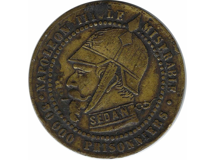 MEDAILLE SATIRIQUE - NAPOLEON III LE MISERABLE 80000 PRISONNIERS SEDAN TB+